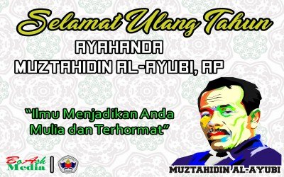 Selamat Hari Pendidikan Nasional & Selamat Ulang Tahun Ayahanda