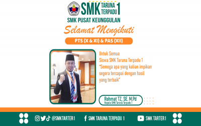 Selamat Melaksanakan PTS (X & XI) & PAS (XII) Genap