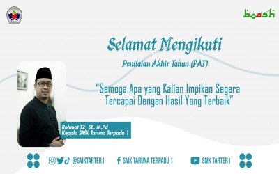 Selamat Melaksanakan Penilaian Akhir Tahun